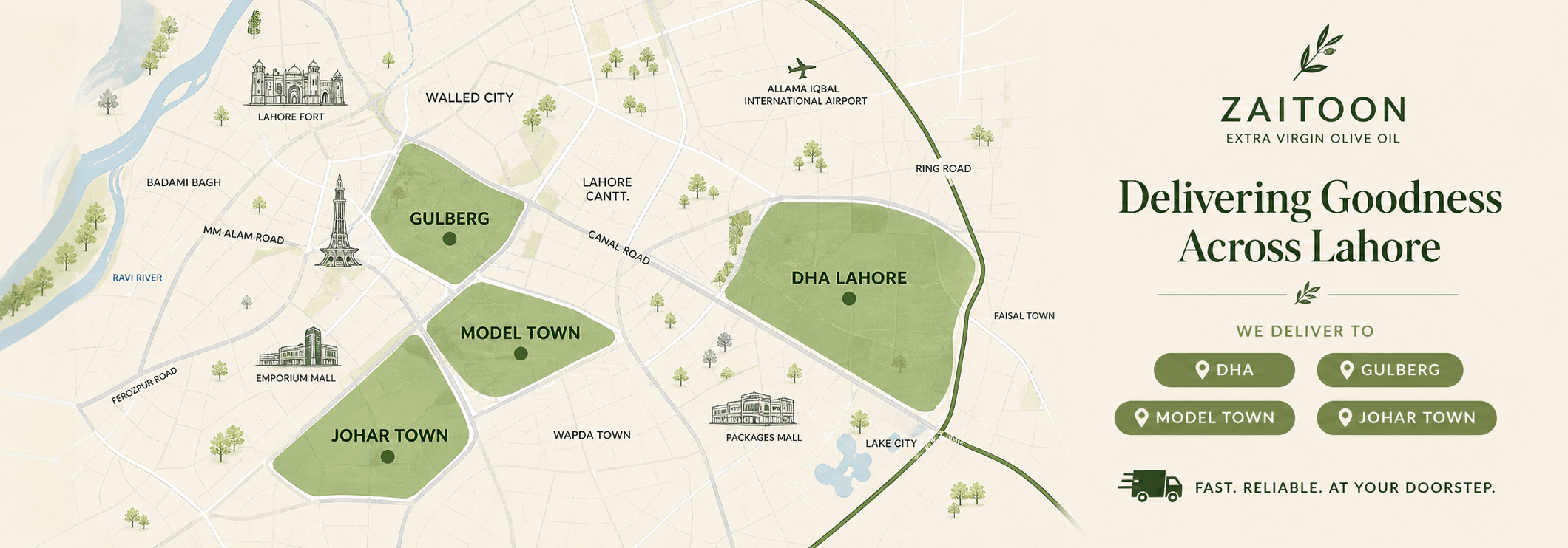 Olive oil delivery areas Lahore — DHA, Gulberg, Model Town, Johar Town coverage map